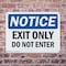 Signmission Exit Sign, Aluminum, 24 in W, 18 in H, Exit Only Do Not Enter OS-2PACK-NS-A-1824-L-12222 - alternate 2